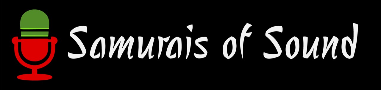 Samurais of Sound